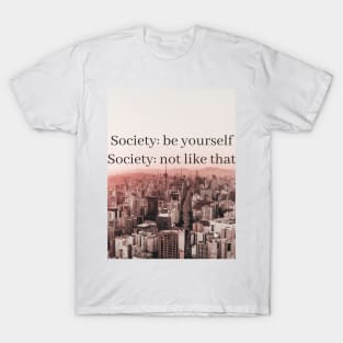 Society T-Shirt